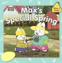 Enlarge image Cover: Max's Special Spring - Turtleback Books