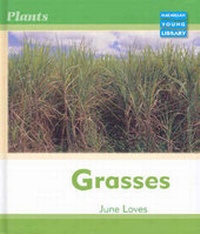 Enlarge image Cover: Macmillan Young Library: Grasses - Macmillan Australia