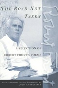Cover: Road Not Taken: A Selection of Robert Frost's Poems - Turtleback Books