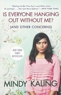 Cover: Is Everyone Hanging Out Without Me? (and Other Concerns) - Turtleback Books