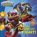Cover: Take Flight and Fight! - Turtleback Books