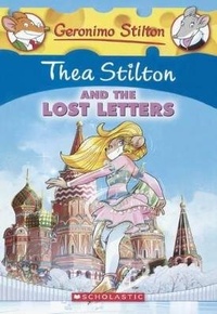 Enlarge image Cover: Thea Stilton and the Lost Letters - Turtleback Books