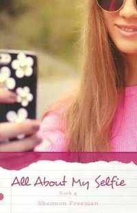 Enlarge image Cover: All about My Selfie - Turtleback Books