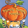 Cover: Plumply, Dumply Pumpkin - Little Simon