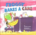 Cover: Froggy Bakes a Cake - Perfection Learning