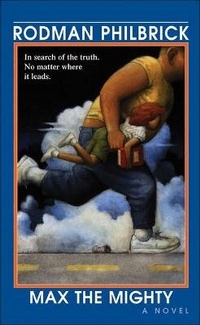 Enlarge image Cover: Max the Mighty - Turtleback Books