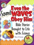 Cover: Even the Sound Waves Obey Him - Concordia Publishing House Ltd