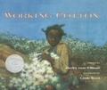 Cover: Working Cotton - Perfection Learning