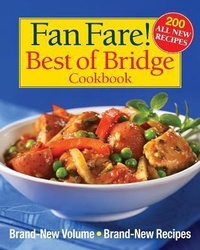 Abbildung von: Fan Fare! Best of Bridge Cookbook - Robert Rose