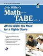 Cover: Bob Miller's Math for the Tabe Level a - Research & Education Association