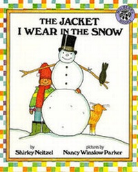 Enlarge image Cover: The Jacket I Wear in the Snow - Turtleback Books