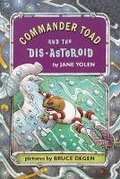 Cover: Commander Toad and the Dis-Asteroid - Turtleback Books