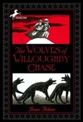 Cover: The Wolves of Willoughby Chase - Turtleback Books