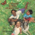 Cover: I Wanted to Know All About God - William B Eerdmans Publishing Co