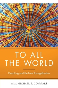 Enlarge image Cover: To All the World - Liturgical Press