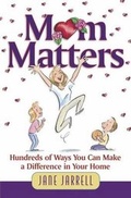 Cover: Mom Matters - Harvest House Publishers,U.S.