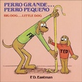 Cover: Perro Grande...Perro Pequeno/Big Dog...Little Dog - Turtleback Books