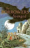 Cover: The Borrowers Avenged - Perfection Learning