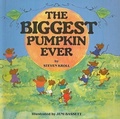 Cover: The Biggest Pumpkin Ever - Turtleback Books