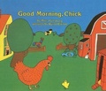 Cover: Good Morning, Chick - Perfection Learning