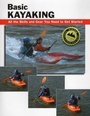 Cover: Basic Kayaking - Stackpole Books