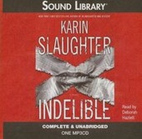 Enlarge image Cover: Indelible - Blackstone Audiobooks
