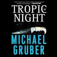 Enlarge image Cover: Tropic of Night - Blackstone Publishing