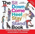 Cover: The Sit Down Come Heel Stay and Stand Book - Tfh Publications, Inc.