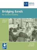 Cover: Bridging Bands for Guided Reading - Institute of Education Publications