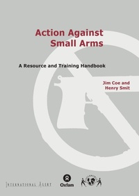 Enlarge image Cover: Action Against Small Arms - Oxfam Professional