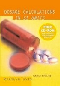 Abbildung von: Dosage Calculations in Si Units, 4th Ed - Mosby Canada