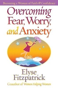 Enlarge image Cover: Overcoming Fear, Worry, and Anxiety - Harvest House Publishers,U.S.