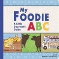 Cover: My Foodie ABC - Duo Press LLC