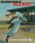 Cover: You Never Heard of Willie Mays?! - Dragonfly Books