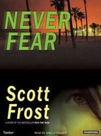 Abbildung von: Never Fear - Tantor Media, Inc