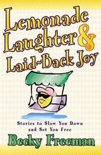 Enlarge image Cover: Lemonade Laughter and Laid-Back Joy - Harvest House Publishers,U.S.