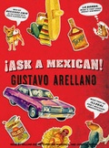Cover: Ask a Mexican - Tantor Media, Inc