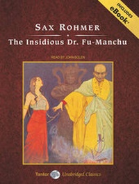 Abbildung von: The Insidious Dr. Fu-Manchu - Tantor Media, Inc