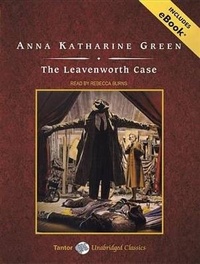 Abbildung von: The Leavenworth Case - Tantor Media, Inc