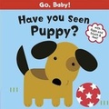 Cover: Have You Seen Puppy? - Orchard Books