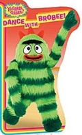Cover: Dance with Brobee!: Yo Gabba Gabba! - Simon Spotlight Entertainment