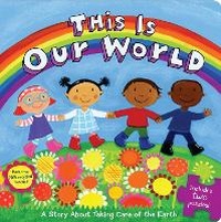 Enlarge image Cover: This Is Our World - Little Simon