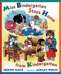 Cover: Miss Bindergarten Stays Home from Kindergarten - Turtleback Books