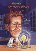 Cover: Who Was Thomas Alva Edison? - Turtleback Books