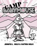 Cover: Camp Babymouse - Turtleback Books