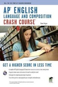Cover: Ap(r) English Language & Composition Crash Course Book + Online - Research & Education Association
