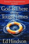 Cover: God Is There in the Tough Times - Harvest House Publishers,U.S.