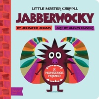 Enlarge image Cover: Jabberwocky - Gibbs M. Smith Inc