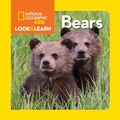 Cover: Look and Learn: Bears - National Geographic Kids