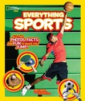 Cover: Everything Sports - National Geographic Kids